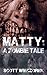 Matty: A Zombie Tale (Byron: A Zombie Tale Book 3)