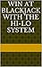 Win at Blackjack With the Hi-Lo System