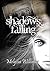Shadows Falling