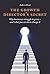 The Growth Director’s Secret by Andrew Brent