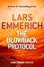 The Blowback Protocol: A Sam Jameson Thriller