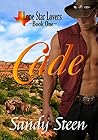 Cade (Lone Star Lovers Book 1) Cade (Lone Star Lovers Book 1)