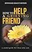 How to Help a Grieving Friend by Stephanie Grace Whitson