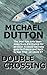 Double Crossing