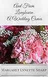 And From Longbourn, A Wedding Comes