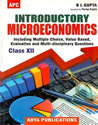 Introductory Micro Economics Class Xii By B L Gupta