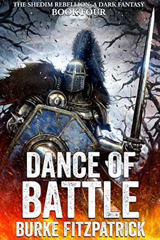 Dance of Battle (The Shedim Rebellion #4)