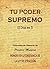 Tu poder supremo: El dios en ti