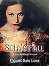 Seta's Fall : A Blood Revelation Prequel (Blood Revelation #0.5)