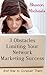 3 Obstacles Limiting Your Network Marketing Success: And How to Conquer Them