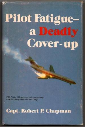 Pilot Fatigue--A Deadly Cover-Up (An Exposition-Banner Book)