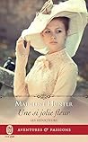 Une si jolie Fleur by Madeline Hunter