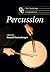 The Cambridge Companion to Percussion (Cambridge Companions to Music)