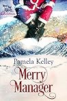 Merry Manager (River's End Ranch, #17)