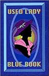Used Lady Blue Book by John W. Lamb