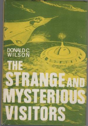 The Strange and Mysterious Visitors (Hardcover)