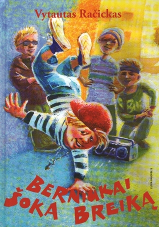 Berniukai šoka breiką (Hardcover)