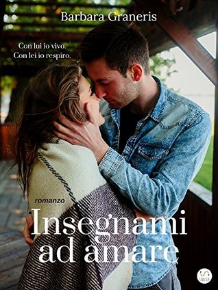 Insegnami ad amare