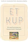 Et kup: En sand beretning om kunstsvindel i Danmark