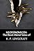 Necronomicon: The Best Weird Tales of H. P. Lovecraft