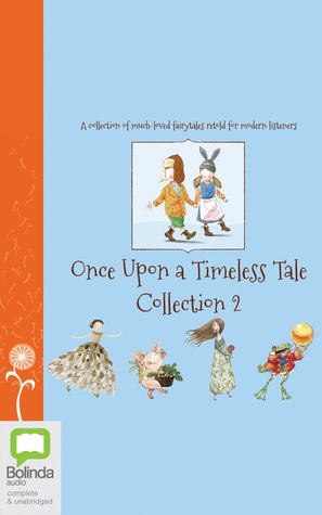 Once Upon a Timeless Tale Collection: Volume 2