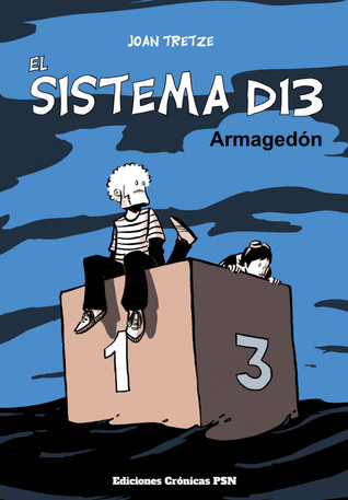 Armagedón (El sistema D13, #3)