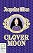 Clover Moon