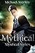 Mythical (The Mystical Trilogy Book 2)