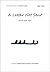A Letter Not Sent (부치지 않은 편지) (The Collected Poems of Jeong Ho-seung Book 1)