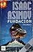 Fundacion (Fundacion, #1)