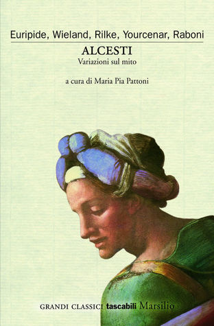 Alcesti: Variazioni sul mito
