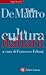 La cultura degli italiani by Tullio De Mauro