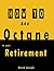 How To Add Octane To Your Retirement