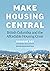 Make Housing Central: Briti...