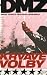 DMZ, Vol. 6: Krvavé volby