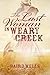 The Last Woman In Weary Creek