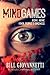 MindGames: Rising Above Other People's Craziness (LifeStyle Commentary Book 1)