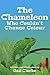 The Chameleon Who Couldn't Change Colour: (a fully illustrated children's adventure story packed with fascinating chameleon facts)