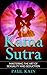Kamasutra: Mastering the Ar...