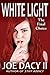 White Light: The Final Choi...