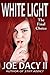 White Light: The Final Choice (Last Reunion Book 6)