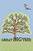 Great Big Tree: and A Smile