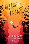Khi Loài Cá Biến Mất