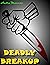 Deadly Breakup