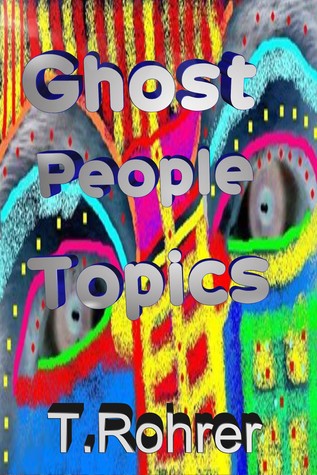 Ghost People Topics
