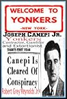 Joseph Canepi Jr. Yonkers Contractor, Gambler and Extortionist