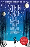 Stein Knap en het mysterie van de parallelle universums by Christopher Edge
