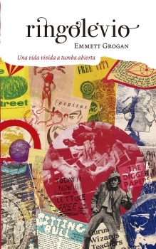 Ringolevio: Un vida vivida a tumba abierta