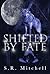 Shifted By Fate
