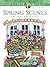 Creative Haven Spring Scenes Coloring Book (Creative Haven Coloring Books)